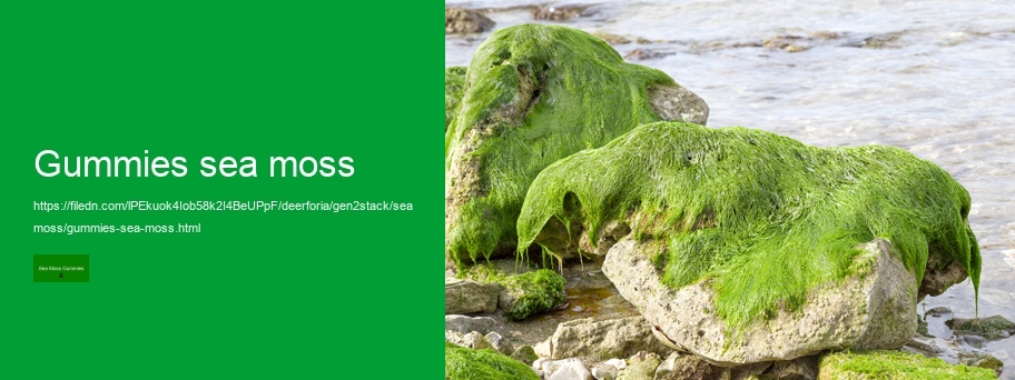 do sea moss gummies work